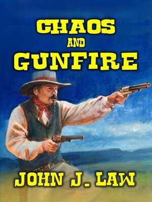 cover image of Chaos and Gunfire
